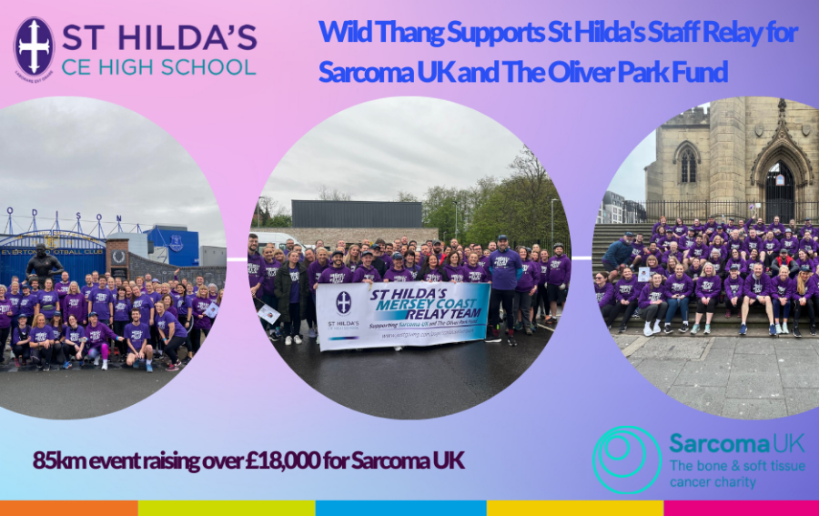 Wild Thang Supports St Hilda's Staff Relay for Sarcoma UK and The Oliver Park Fund